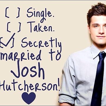 "secretly married to josh hutcherson meme" Sticker for Sale by