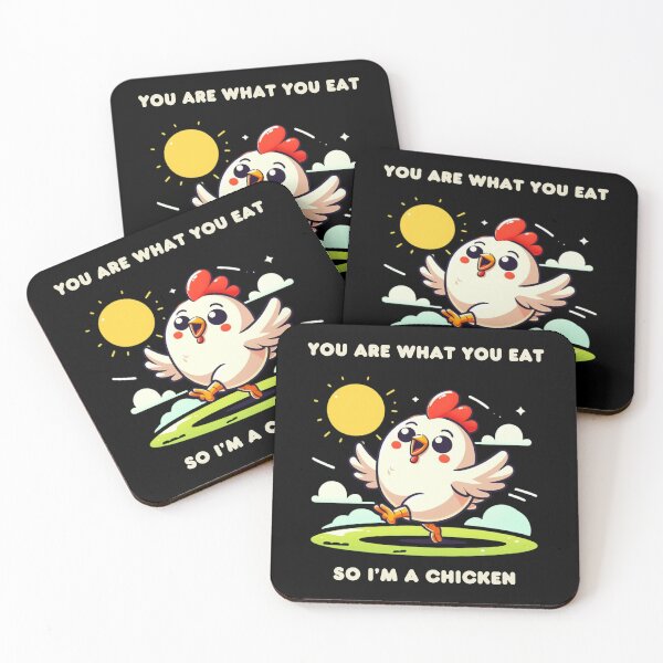 Item preview, You are what you eat, So I'm a Chicken designed and sold by Jaro90.