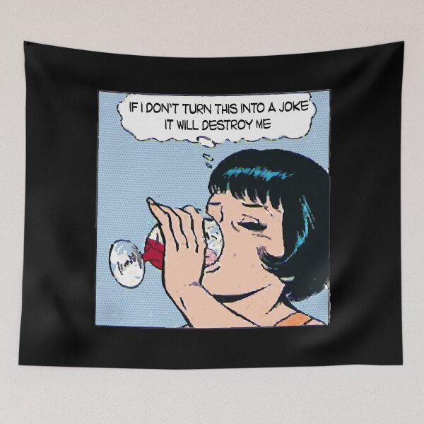 Item preview, If I don't turn this into a joke it will destroy me. designed and sold by remerasnerdas.