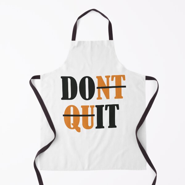 Item preview, DONT QUIT! designed and sold by Scorpion Creative.