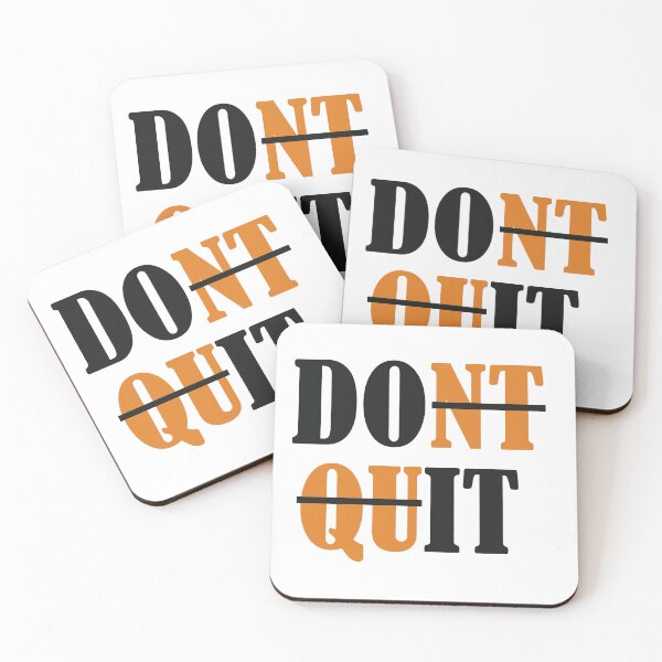 Item preview, DONT QUIT! designed and sold by Scorpion Creative.
