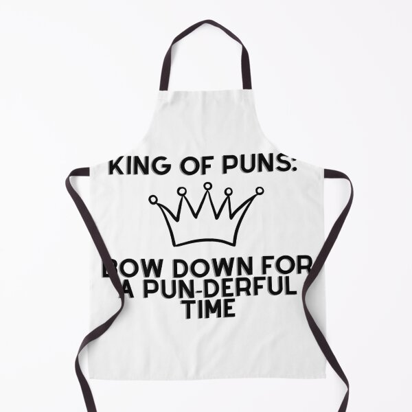 Item preview, King of puns - bow down for a pun-derful time designed and sold by Abstractionaly.
