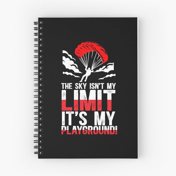 Item preview, Skydiver The Sky Isn't My Limit, It's My Playground! designed and sold by TeesYouWant.