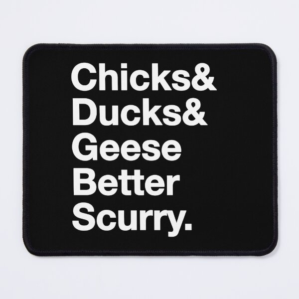 Item preview, The West Wing Chicks and Ducks And Geese Better Scurry designed and sold by baranskini.