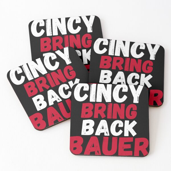 Item preview, Cincy Bring Back Bauer, Cincinnati Reds, Trevor Bauer designed and sold by RiffRaffGraffix.