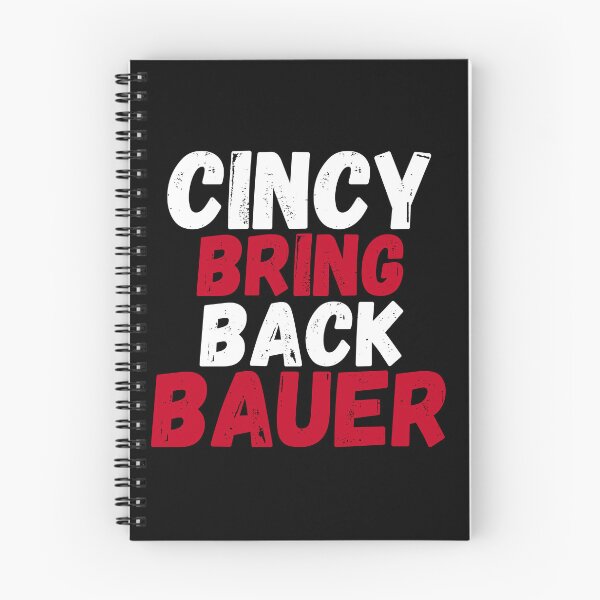 Item preview, Cincy Bring Back Bauer, Cincinnati Reds, Trevor Bauer designed and sold by RiffRaffGraffix.