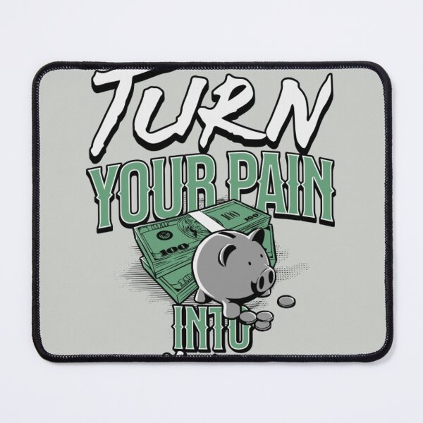 Item preview, Turn your pain into hustle. designed and sold by Jmacc123.
