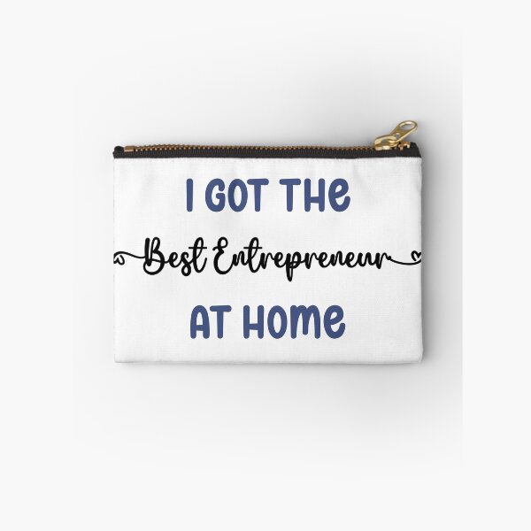 Item preview, I Got The Best Entrepreneur at Home - Entrepreneur in the Family (Dark Text) designed and sold by Spiprinto.