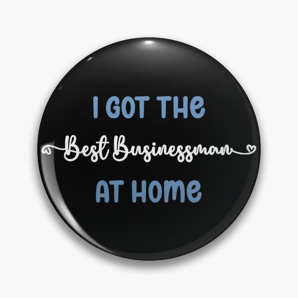 Item preview, I Got The Best Businessman at Home - Businessman in the Family (Light Text) designed and sold by Spiprinto.