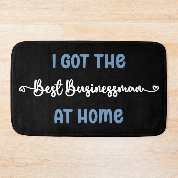 Item preview, I Got The Best Businessman at Home - Businessman in the Family (Light Text) designed and sold by Spiprinto.