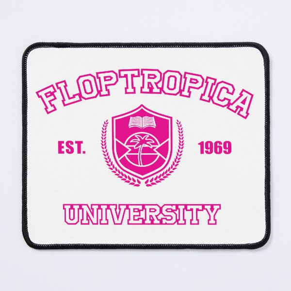 Item preview, University of Floptropica (pink) designed and sold by Potaxieworld.
