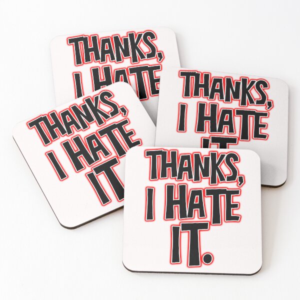 Item preview, thanks, i hate it designed and sold by Trendy-Artistry.