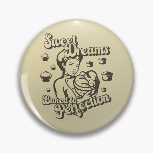 Item preview, Sweet Dreams Baked to Perfection - Pastry Chef, Baker, and Cupcake Lovers (Brown Design) designed and sold by Spiprinto.