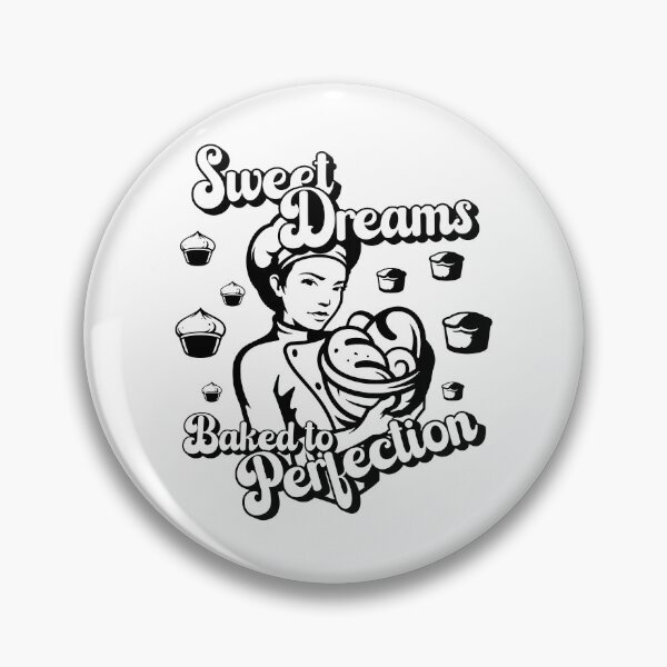 Item preview, Sweet Dreams Baked to Perfection - Pastry Chef, Baker, and Cupcake Lovers (Black Design) designed and sold by Spiprinto.