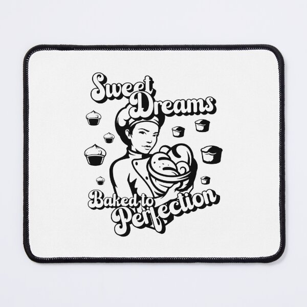 Item preview, Sweet Dreams Baked to Perfection - Pastry Chef, Baker, and Cupcake Lovers (Black Design) designed and sold by Spiprinto.