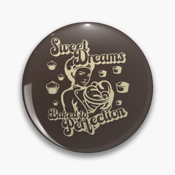 Item preview, Sweet Dreams Baked to Perfection - Pastry Chef, Baker, and Cupcake Lovers (Creme Design) designed and sold by Spiprinto.