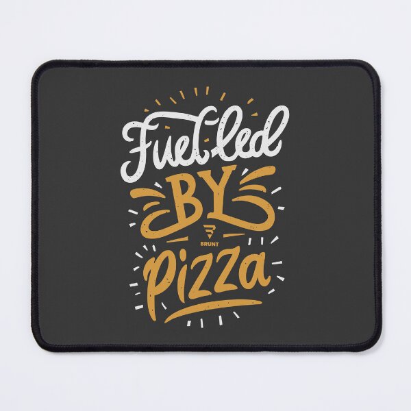 Item preview, Fuelled by Pizza. Lazy gift. BRUNT designed and sold by BRUNTadventures.