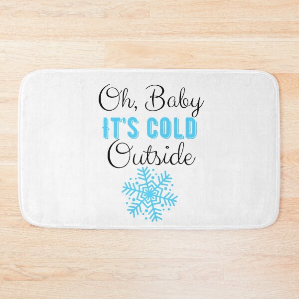 Item preview, Baby it’s cold outside designed and sold by Themyodishop.