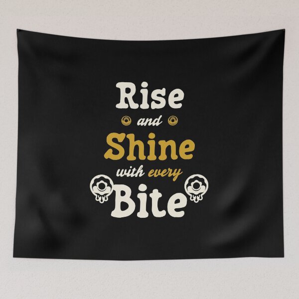 Item preview, Rise and Shine with Every Bite - Doughnut/Donut and Bakery/Pastry Lovers (Creme and Yellow Design) designed and sold by Spiprinto.