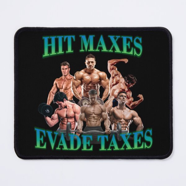 Item preview, Hit Maxes Evade Taxes designed and sold by emmiedrawss.