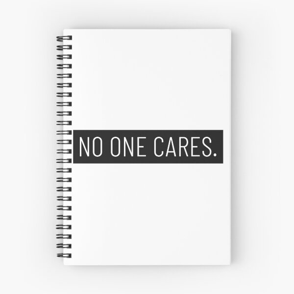Item preview, No one cares. designed and sold by LoafZee.