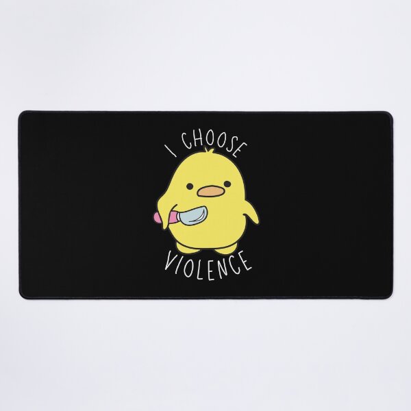 Item preview, I choose Violence Funny Duck designed and sold by ataraxiastore.