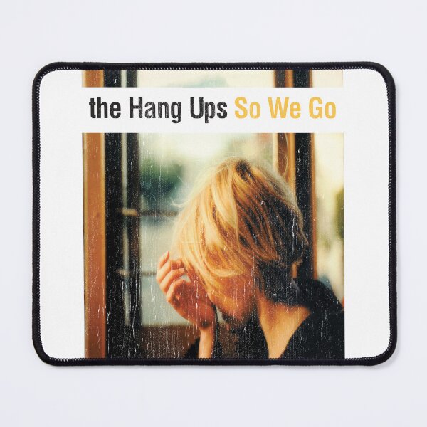 Item preview, The Hang Ups: So We Go designed and sold by brianhillDESIGN.