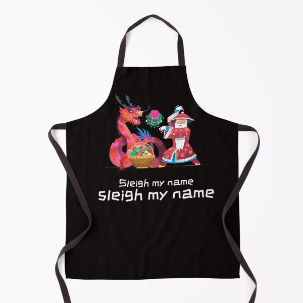 Item preview, SLEIGH MY NAME, SLEIGH MY NAME designed and sold by Designs4Tee.