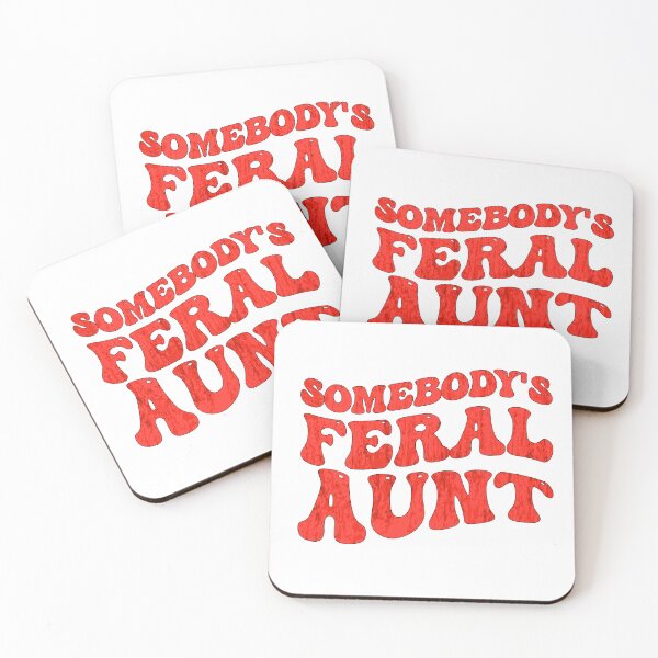 Item preview, Somebody's Feral Aunt Funny Auntie Sister Mothers Day designed and sold by BestTee4You.