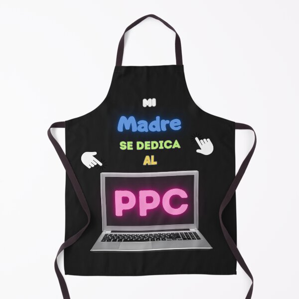 Item preview, My mother is dedicated to PPC designed and sold by eloski.