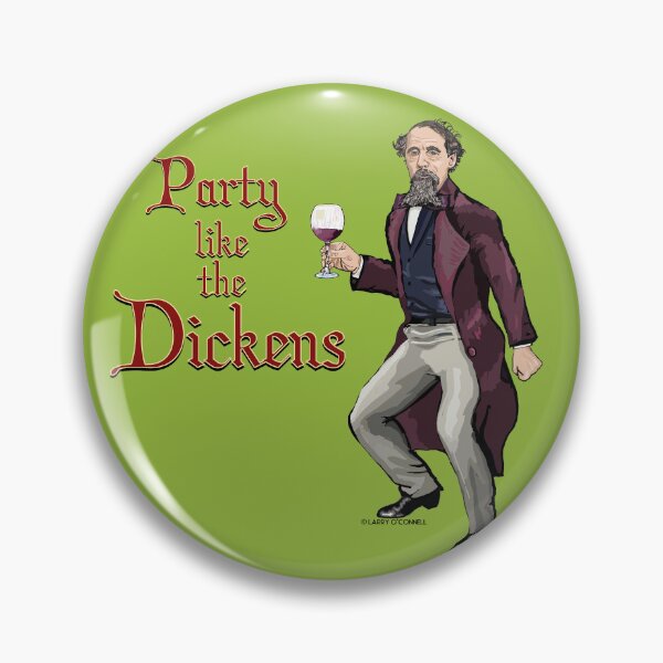 Item preview, Party Like the Dickens- Charles Dickens designed and sold by FanboyMuseum.