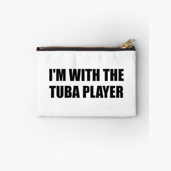 Item preview, Im with the tuba player - tuba girl designed and sold by Inspirationmotivation.
