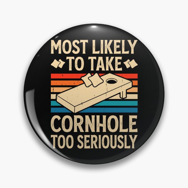 Item preview, Most Likely To Take Cornhole Too Seriously Retro Design - Baggo Bean Bag Toss Game - Funny Cornhole Player Vintage designed and sold by naworas.