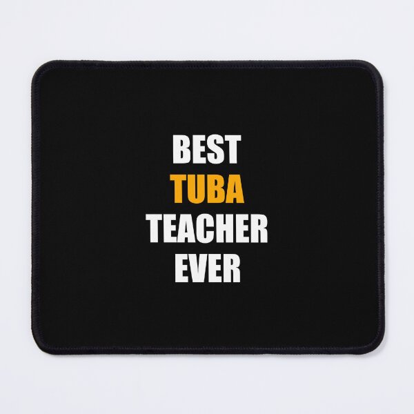 Item preview, Best tuba teacher ever designed and sold by Inspirationmotivation.