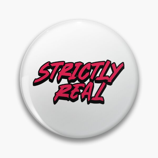 Item preview, Strictly Real Merch  designed and sold by WeGotThat.