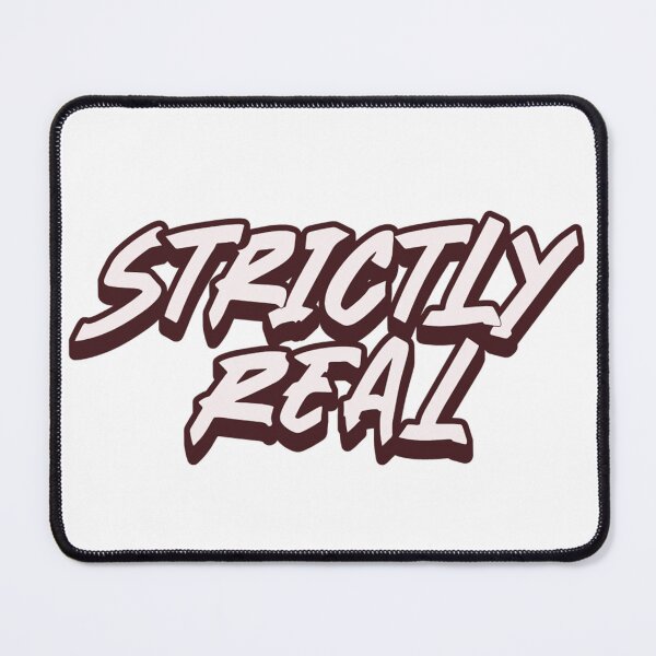 Item preview,  Strictly Real Merch  designed and sold by WeGotThat.