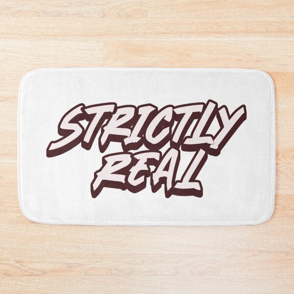 Item preview,  Strictly Real Merch  designed and sold by WeGotThat.