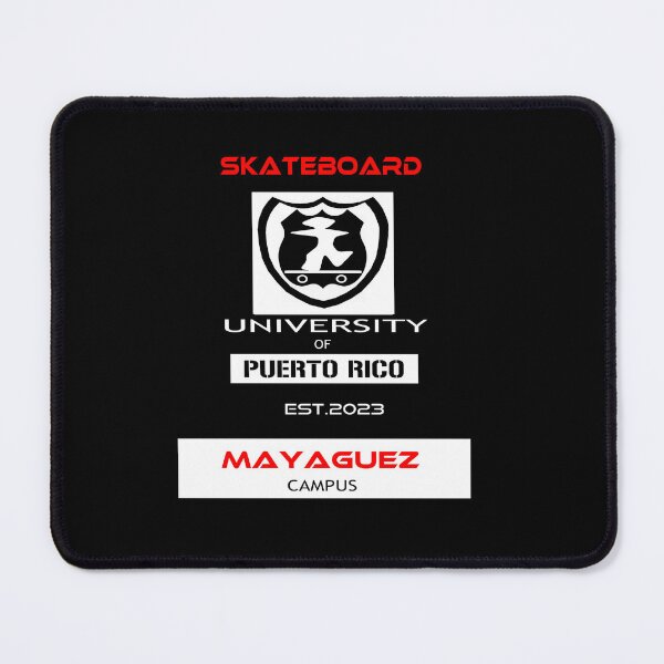 Item preview, Skateboard University of PR (Mayaguez Campus) designed and sold by porfysoundtrack.