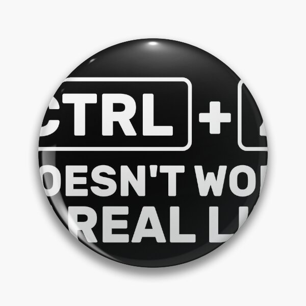 Item preview, Ctrl + Z Doesn't Work in Real Life designed and sold by Argon Shop.