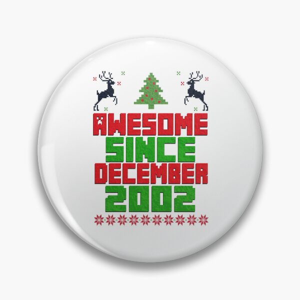 Item preview, Awesome Since December 2002, limited Edition Made in 2002 Legend were born in 2002 Christmas Birthday designed and sold by DjenShop.