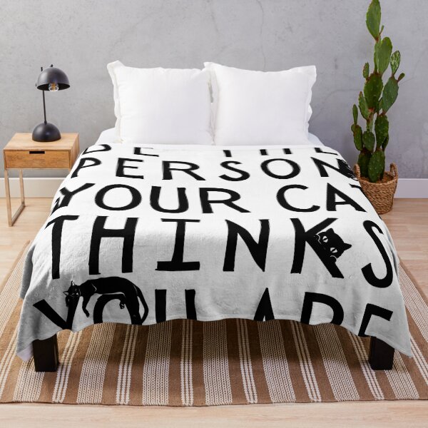 Item preview, Be The Person Your Cat Thinks You Are - Cat Lover Gift designed and sold by SarcastiCrafts.
