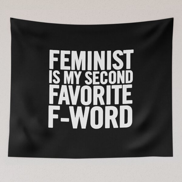 Item preview, Feminist Is My Second Favorite F-Word designed and sold by sergiovarela.