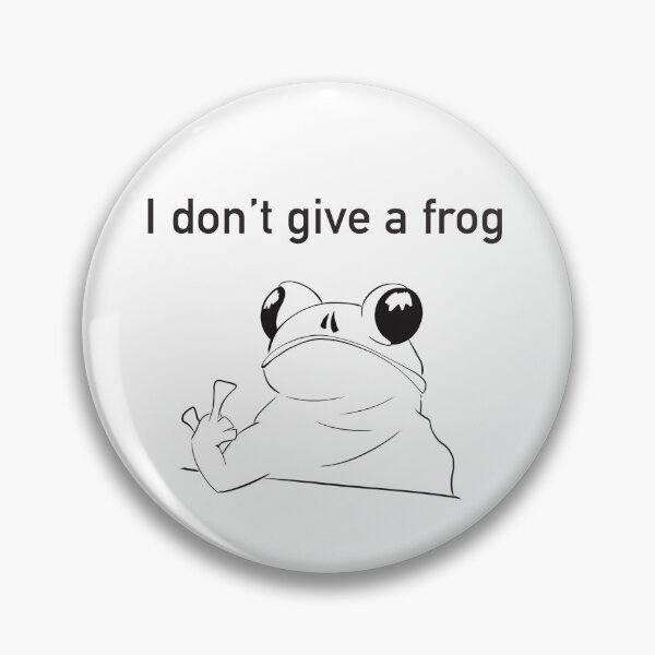 Item preview, I don't give a frog designed and sold by JARAMAMO.