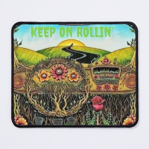 Item preview, Keep On Rollin' designed and sold by FoolThrottle.