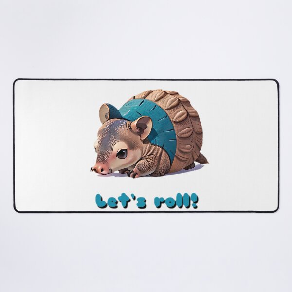 Item preview, Let’s Roll! Armadillo designed and sold by SirZeus.