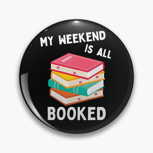 Item preview, My Weekend Is all Booked designed and sold by RedPumpFlash.