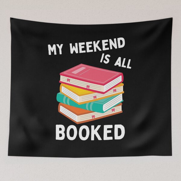 Item preview, My Weekend Is all Booked designed and sold by RedPumpFlash.
