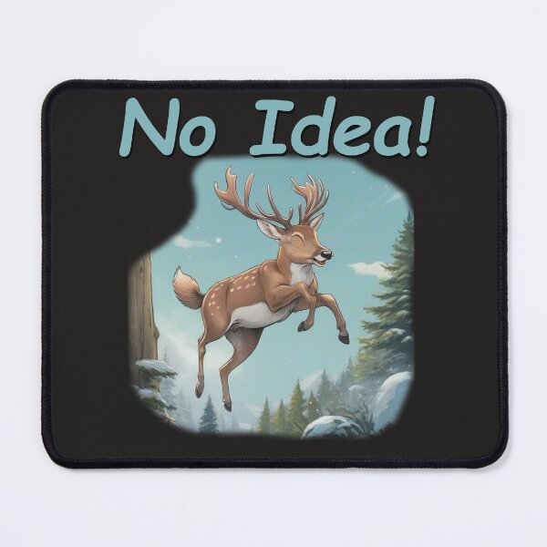 Item preview, No Idea, Cartoon deer designed and sold by TimeBender.