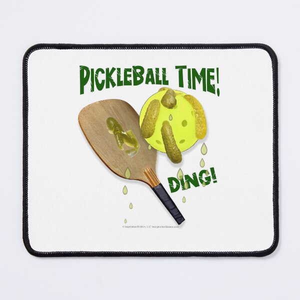 Item preview, Pickleball Time… Ding! -  For Light Backgrounds designed and sold by The Imagination Source™.