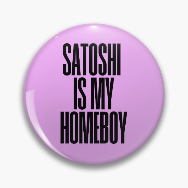 Item preview, Satoshi Is My Homeboy XL Text designed and sold by JayLeroy.